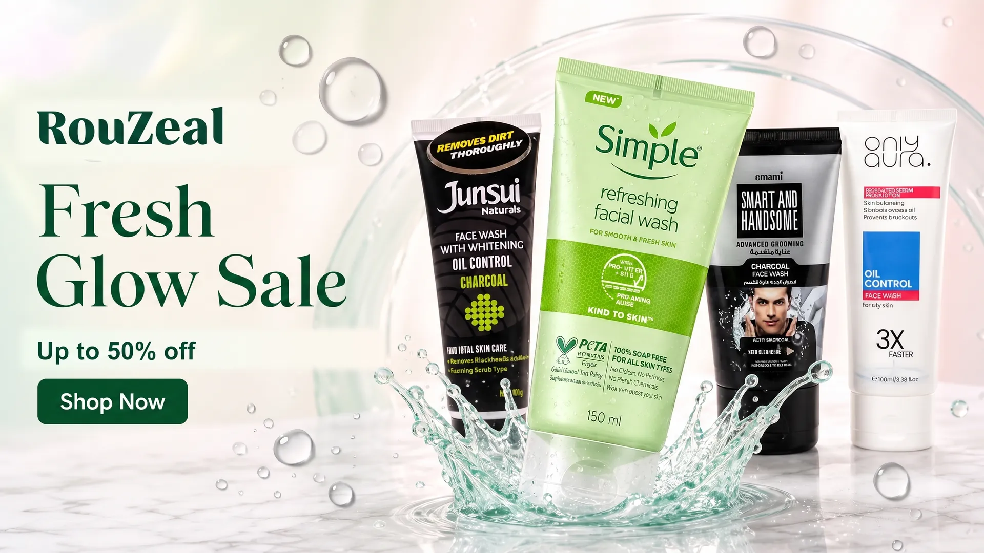 Rouzeal Fresh Glow Sale - up to 50% off face washes from Simple, Junsui, Emami and Only Aura. Shop face washes.